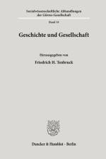 Geschichte und Gesellschaft. af Friedrich H. Tenbruck
