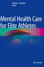 Mental Health Care for Elite Athletes af Claudia L. Reardon