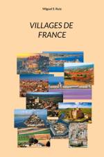 Villages de France af Miguel S. Ruiz