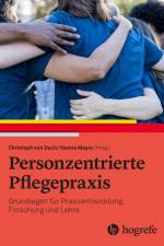 Personzentrierte Pflegepraxis af Christoph von Dach
