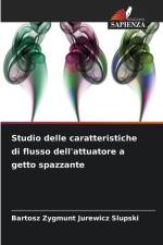 Studio delle caratteristiche di flusso dell'attuatore a getto spazzante af Bartosz Zygmunt Jurewicz Slupski