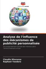 Analyse de l'influence des mécanismes de publicité personnalisée af Claudio Mioranza