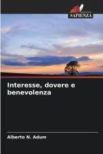 Interesse, dovere e benevolenza af Alberto N. Adum