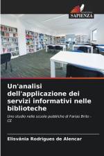 Un'analisi dell'applicazione dei servizi informativi nelle biblioteche af Elisvânia Rodrigues de Alencar