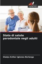 Stato di salute parodontale negli adulti af Gladys Esther Iglesias Berlanga