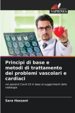 Principi di base e metodi di trattamento dei problemi vascolari e cardiaci af Sara Hassani