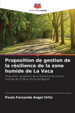 Proposition de gestion de la résilience de la zone humide de La Vaca af Paula Fernanda Angel Ortiz