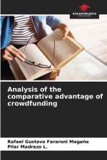 Analysis of the comparative advantage of crowdfunding af Rafael Gustavo Fararoni Magaña