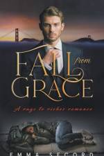 FALL FROM GRACE af Emma Secord