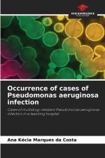 Occurrence of cases of Pseudomonas aeruginosa infection af Ana Kécia Marques Da Costa