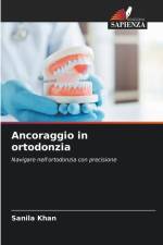 Ancoraggio in ortodonzia af Sanila Khan