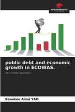 public debt and economic growth in ECOWAS. af Kouakou Aimé Yao