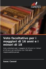 Voto facoltativo per i maggiori di 16 anni e i minori di 18 af Isaac Cassol