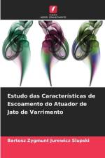 Estudo das Características de Escoamento do Atuador de Jato de Varrimento af Bartosz Zygmunt Jurewicz Slupski