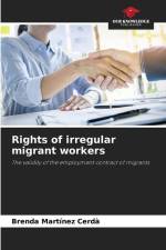 Rights of irregular migrant workers af Brenda Martínez Cerdà