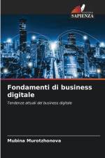 Fondamenti di business digitale af Mubina Murotzhonova