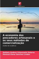 A economia dos pescadores artesanais e os seus métodos de comercialização af Nathaly Andrea Valenzuela Galarza