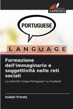 Formazione dell'immaginario e soggettività nelle reti sociali af Isabel Frantz