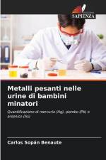 Metalli pesanti nelle urine di bambini minatori af Carlos Sopán Benaute