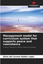 Management model for curriculum system that supports peace and coexistence af Glinis del Carmen Robles López
