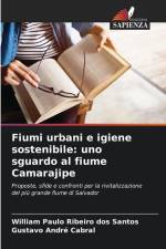 Fiumi urbani e igiene sostenibile: uno sguardo al fiume Camarajipe af William Paulo Ribeiro Dos Santos