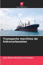 Transporte marítimo de hidrocarbonetos af José Maria Alcántara González