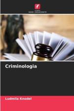 Criminologia af Ludmila Knodel