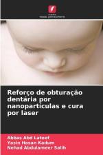 Reforço de obturação dentária por nanopartículas e cura por laser af Abbas Abd Lateef