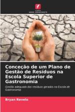 Conceção de um Plano de Gestão de Resíduos na Escola Superior de Gastronomia af Bryan Revelo