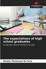 The expectations of high school graduates af Renata Mantovani de Faria