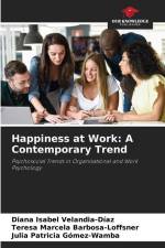 Happiness at Work: A Contemporary Trend af Diana Isabel Velandia-Díaz