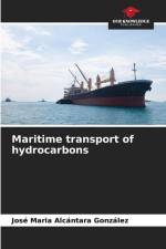 Maritime transport of hydrocarbons af José Maria Alcántara González