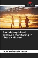 Ambulatory blood pressure monitoring in obese children af Carlos María Garcia Vao Bel