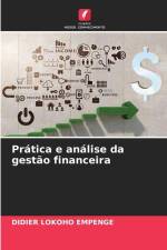 Prática e análise da gestão financeira af Didier Lokoho Empenge