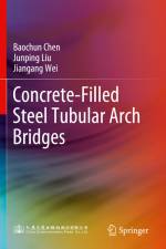 Concrete-Filled Steel Tubular Arch Bridges af Baochun Chen