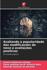 Avaliando a popularidade das modificações do nexo e avaliações positivas af Samia Capistrano Gomes