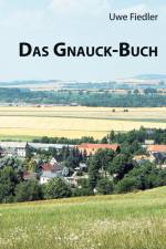 Das Gnauck-Buch af Uwe Fiedler