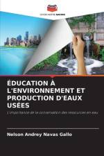 ÉDUCATION À L'ENVIRONNEMENT ET PRODUCTION D'EAUX USÉES af Nelson Andrey Navas Gallo