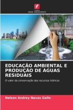 EDUCAÇÃO AMBIENTAL E PRODUÇÃO DE ÁGUAS RESIDUAIS af Nelson Andrey Navas Gallo