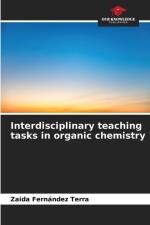 Interdisciplinary teaching tasks in organic chemistry af Zaida Fernández Terra