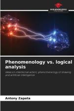 Phenomenology vs. logical analysis af Antony Zapata