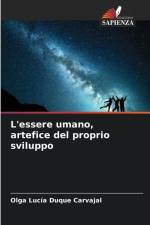 L'essere umano, artefice del proprio sviluppo af Olga Lucía Duque Carvajal
