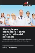 Strategie per ottimizzare il clima organizzativo del personale af Ediluz Fuenmayor