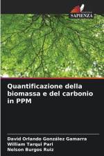 Quantificazione della biomassa e del carbonio in PPM af David Orlando González Gamarra