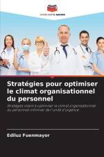 Stratégies pour optimiser le climat organisationnel du personnel af Ediluz Fuenmayor