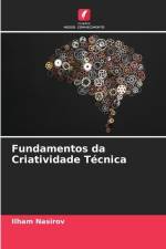 Fundamentos da Criatividade Técnica af Ilham Nasirov