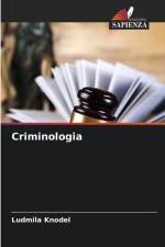 Criminologia af Ludmila Knodel