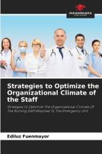 Strategies to Optimize the Organizational Climate of the Staff af Ediluz Fuenmayor