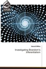 Investigating Brandom's Inferentialism af Hamdi Mlika