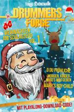 Drummers Forge:Weihnachten am Schlagzeug af Tobias Schönemann